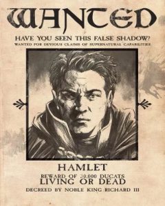 Wanted poster for Hamlet from Kill Shakspeare